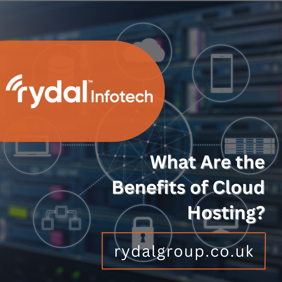 What Are the Benefits of Cloud Hosting