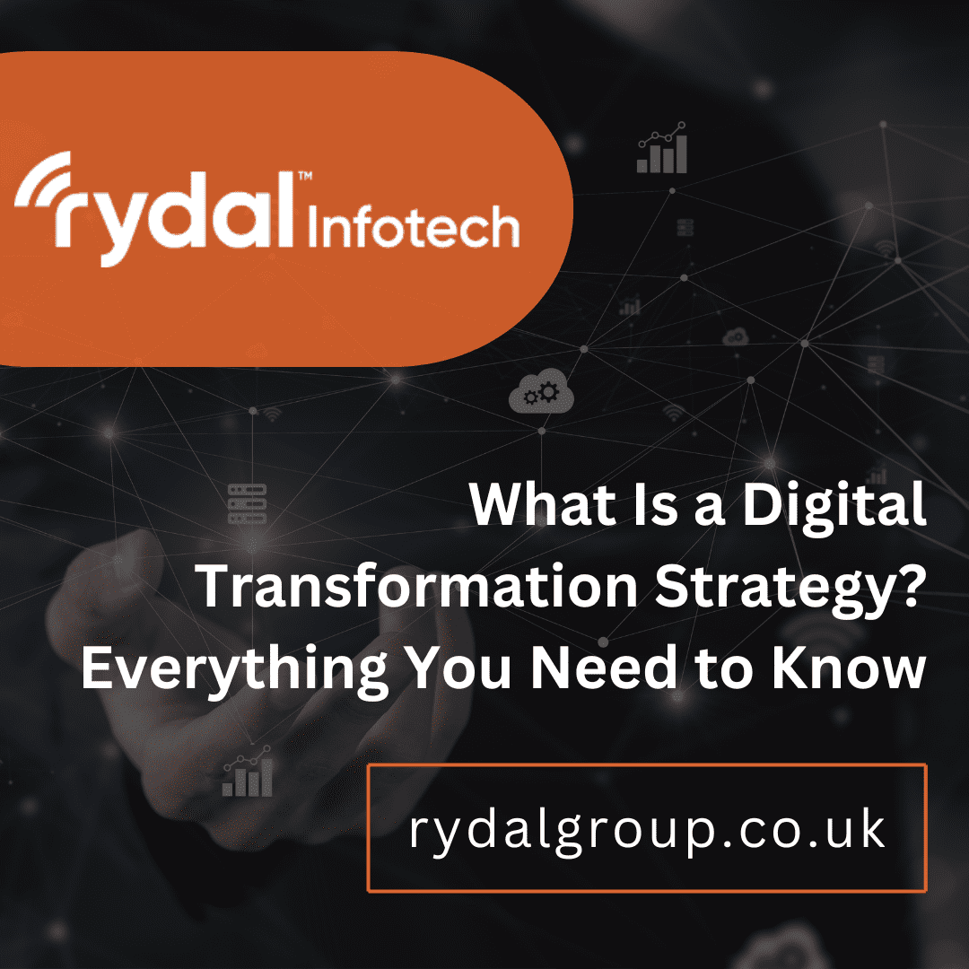 What Is a Digital Transformation Strategy? Everything You Need to Know
